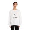 Crewneck Sweatshirt 'hi, it's me'
