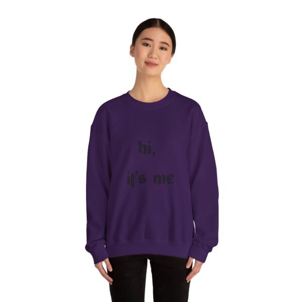 Crewneck Sweatshirt 'hi, it's me'
