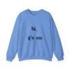 Crewneck Sweatshirt 'hi, it's me'