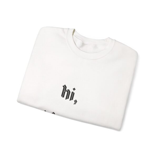 Crewneck Sweatshirt 'hi, it's me'